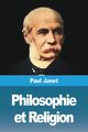 Philosophie et Religion, Janet Paul