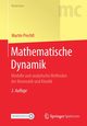 Mathematische Dynamik, Prechtl Martin