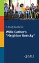 A Study Guide for Willa Cather's 