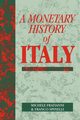 A Monetary History of Italy, Fratianni Michele