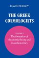 The Greek Cosmologists, Furley David