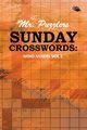 Mr. Puzzlers Sunday Crosswords, Speedy Publishing LLC