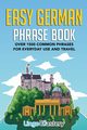 Easy German Phrase Book, Lingo Mastery