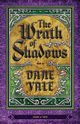 The Wrath of Shadows, Vale Dane