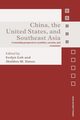 China, the United States, and South-East Asia, 