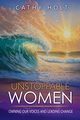 Unstoppable Women, Holt Cathy