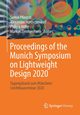Proceedings of the Munich Symposium on Lightweight Design 2020, 
