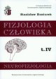 Fizjologia czowieka Tom 4 Neurofizjologia, Konturek Stanisaw