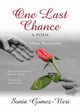 One Last Chance, Gomez-Neri Sonia Isabel