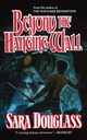 Beyond the Hanging Wall, Douglass Sara