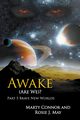 Awake (Are We)? Part 5 Brave New Worlds, Connor Marty