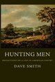 Hunting Men, Smith Dave
