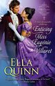 Enticing Miss Eugenie Villaret, Quinn Ella