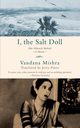 I, the Salt Doll, Mishra Vandana