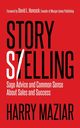 Story Selling, Maziar Harry