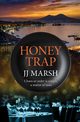 Honey Trap, Marsh JJ