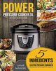Power Pressure Cooker XL Cookbook, Mandel Jamie