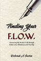 Finding Your F.L.O.W., Gaston Deborah A