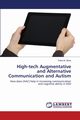 High-tech Augmentative and Alternative Communication and Autism, M. Zeina Rana