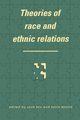 Theories of Race and Ethnic Relations, 