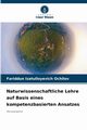 Naturwissenschaftliche Lehre auf Basis eines kompetenzbasierten Ansatzes, Ochilov Fariddun Izatulloyevich