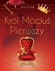 Krl Maciu Pierwszy, Korczak Janusz