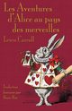 Les Aventures d'Alice au pays des merveilles, Carroll Lewis