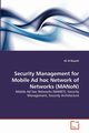 Security Management for Mobile Ad hoc Network of Networks (MANoN), Al-Bayatti Ali