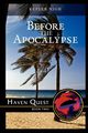 Before the Apocalypse-Haven Quest, Nigh Kepler