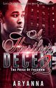 A HUSTLER'S DECEIT 2, Aryanna