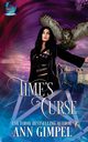 Time's Curse, Gimpel Ann