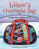 Edison's Overnight Bag, Colvin Meghan