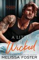 A Little Bit Wicked, Foster Melissa