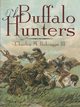 The Buffalo Hunters, Robinson Charles M. III