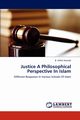 Justice a Philosophical Perspective in Islam, Hamedi B. Afifeh