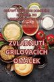 ZVLDNUT GRILOVACCH OMEK, Ale Brychta