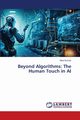 Beyond Algorithms, Kumari Mina