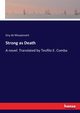 Strong as Death, Maupassant Guy de