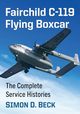 Fairchild C-119 Flying Boxcar, Beck Simon D.