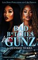 Bad B*tches Wit Gunz, Hornezes Christopher