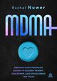 MDMA, Nuwer Rachel