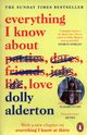 Everything I Know About Love, Alderton Dolly