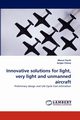 Innovative solutions for light, very light and unmanned aircraft, Fioriti Marco