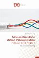 Mise en place d'une station d'administration reseaux avec nagios, OUSSAMA-B