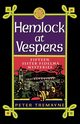 Hemlock at Vespers, Tremayne Peter