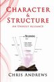 Character and Structure, Andrews Chris