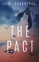 The Pact, Choquette J.P.