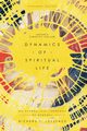 Dynamics of Spiritual Life, Lovelace Richard F