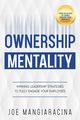 Ownership Mentality, Mangiaracina Joe