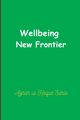 Wellbeing New Frontier, Sario Azhar ul Haque